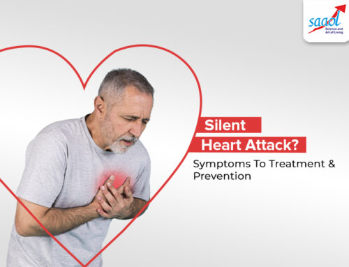 Silent Heart Attack: Symptoms To Treatment & Prevention