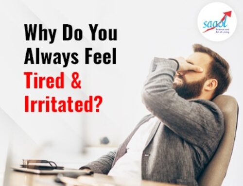 Why Do You Always Feel Tired & Irritated?